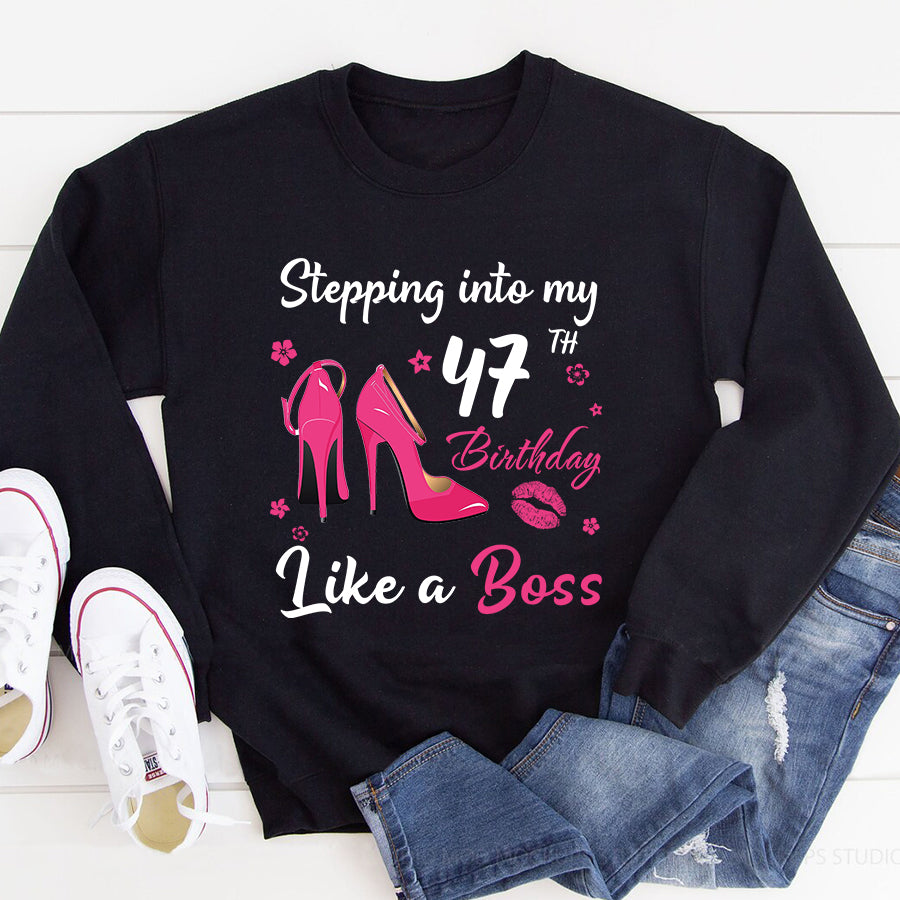 Stepping into my 47th Birthday Like a Boss, 47th birthday unique gifts for woman, 47th birthday ideas, Turning 47 years old cotton shirt