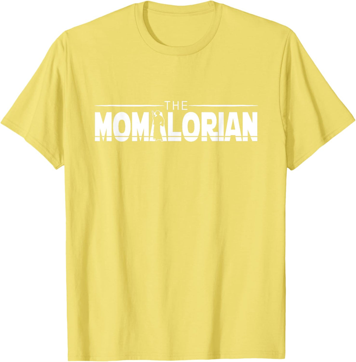 The MOMalorian, Mom Appreciation, Happy Mothers Day, Mamas