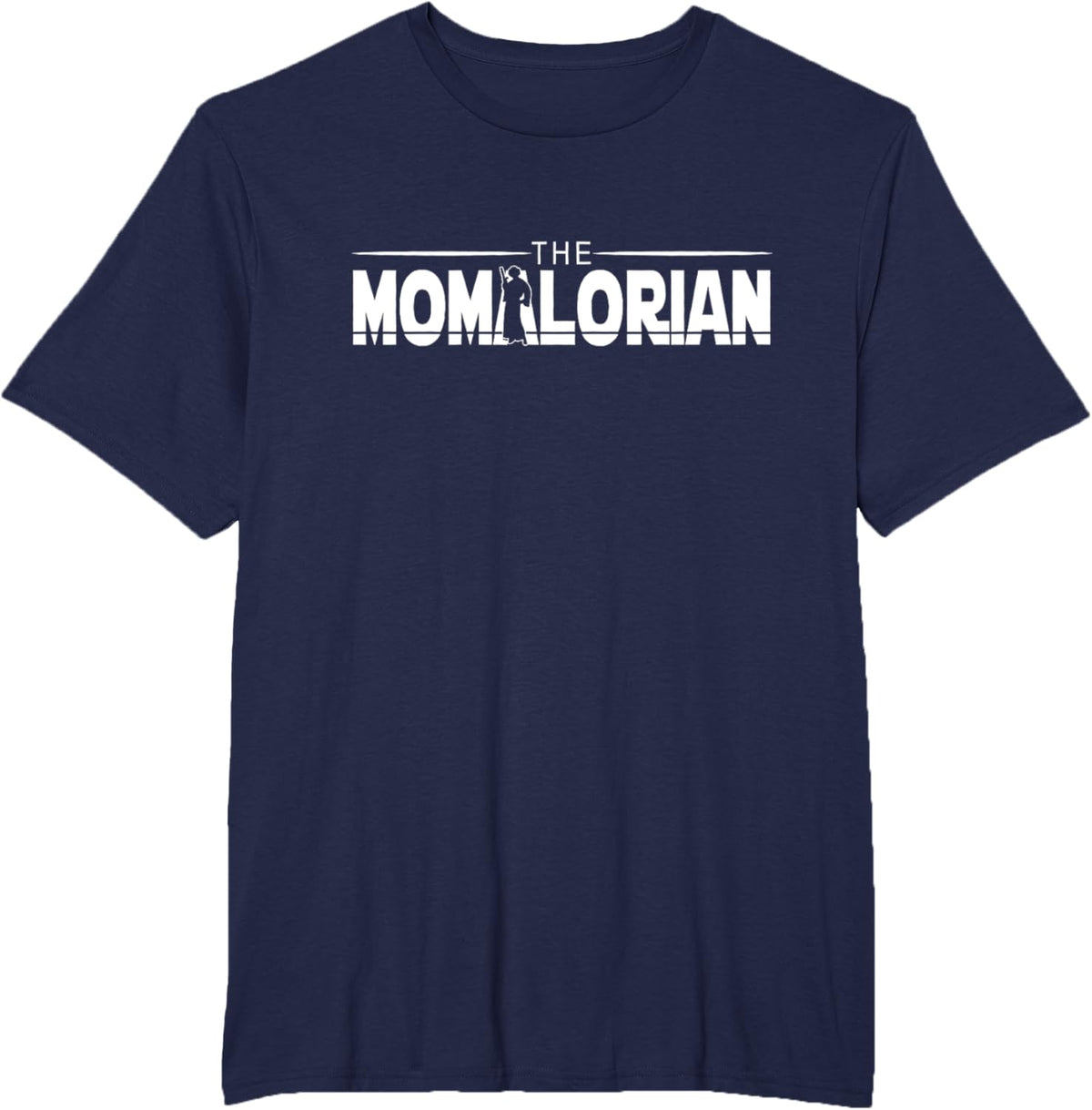 The MOMalorian, Mom Appreciation, Happy Mothers Day, Mamas